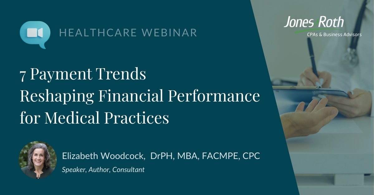 An informational image about the healthcare webinar: '7 Payment Trends Reshaping Financial Performance for Medical Practices'